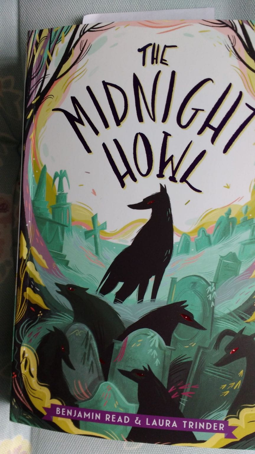 The Midnight Howl By Benjamin Read And Laura Trinder Margarets Reading Shelf 2310